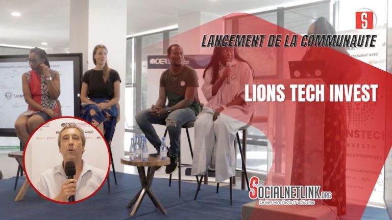 LionsTech Invest - le Sénégal se dote d'une communauté d'investisseurs pour la promotion des Startups