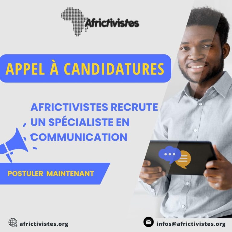 AfricTivistes recrute un (e) spécialiste en Communication