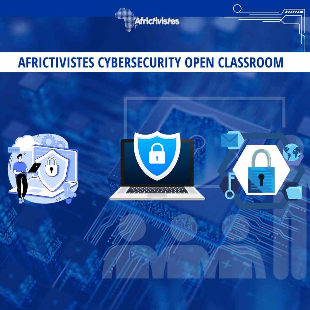 AfricTivistes Cybersecurity Open Classroom